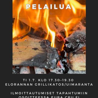 Grillailua ja pelailua Elorannassa ti 1.7. klo 17.30 - 19.30